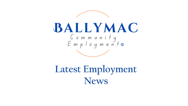 Ballymac Job Vacancies.