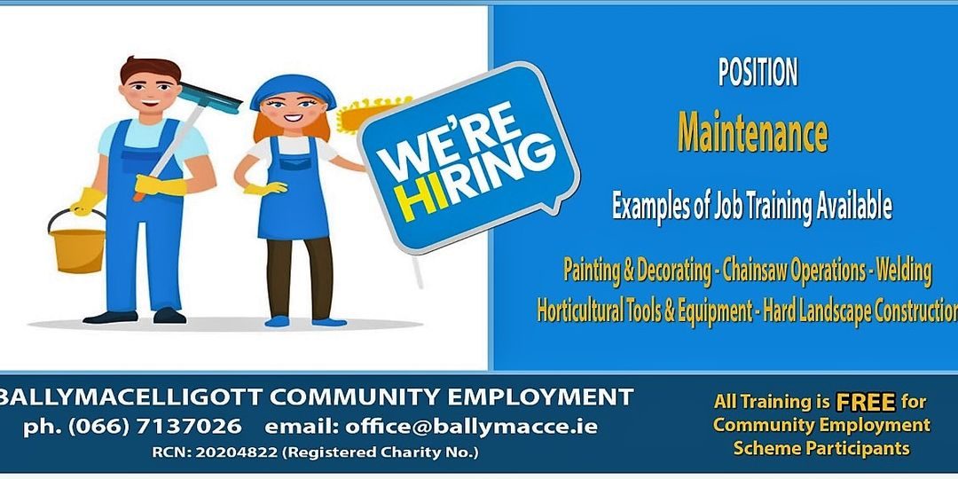 (Community Employment) vacancy now available. Ballymacelligott GAA Grounds .